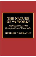 Nature of 'A Work'