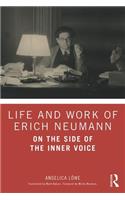 Life and Work of Erich Neumann