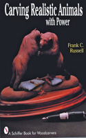 Carving Realistic Animals with Power