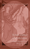 Book of Jubilees or the Little Genesis