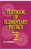 Textbook of Elementary Physics