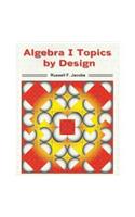 Algebra 1 Topics - By Design