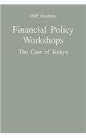 Financial Policy Workshops: The Case Of Kenya (Cokea0000000)