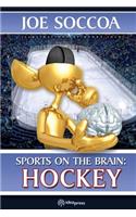 Sports on the Brain: Hockey