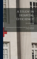 Study in Hospital Efficiency