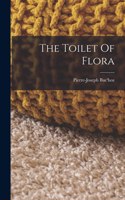 Toilet Of Flora