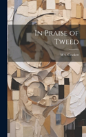 In Praise of Tweed