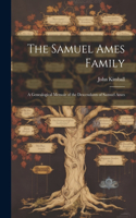 Samuel Ames Family