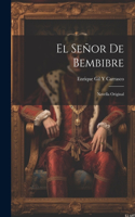 Señor De Bembibre