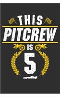 This Pit Crew Is 5