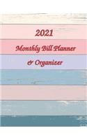 Monthly Bill Planner & Organizer 2021