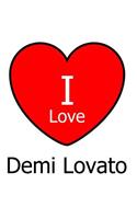 I Love Demi Lovato