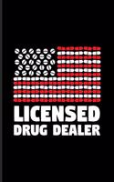 Licensed Drug Dealer