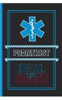 Podiatrist The Real Life Saver