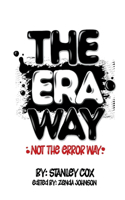 Era Way, Not the Error Way