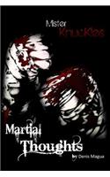 Mister Knuckles Martial Thoughts
