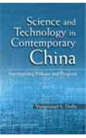 Science and Technology in Contemporary China