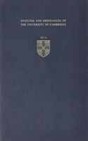 Statutes and Ordinances of the University of Cambridge 2014: (Cambridge University Statutes and Ordinances)
