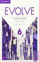 Evolve Level 6 Student's Book with Practice Extra: (Evolve)