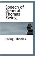 Speech of General Thomas Ewing