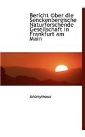 Bericht (C)Ber Die Senckenbergische Naturforschende Gesellschaft in Frankfurt Am Main