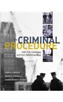 Criminal Procedure for the Criminal Justice Professional