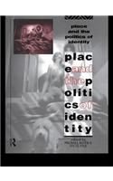 Place and the Politics of Identity