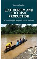 Ecotourism and Cultural Production