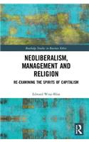 Neoliberalism, Management and Religion