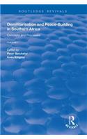 Demilitarisation and Peace-Building in Southern Africa