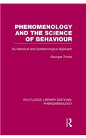 Phenomenology and the Science of Behaviour