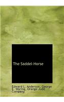 The Saddel-Horse