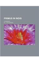 Primus in Indis; A Romance