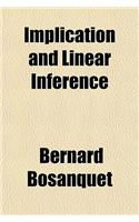 Implication and Linear Inference