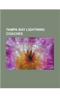 Tampa Bay Lightning Coaches: List of Tampa Bay Lightning Head Coaches(English)