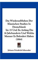 Wiederaufbluhen Der Klassischen Studien In Deutschland