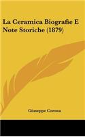 La Ceramica Biografie E Note Storiche (1879)