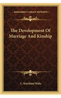 The Development of Marriage and Kinship