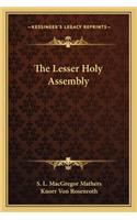 The Lesser Holy Assembly