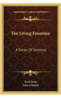 The Living Fountain