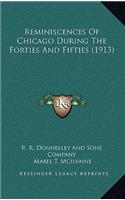 Reminiscences of Chicago During the Forties and Fifties (1913)