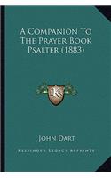 Companion To The Prayer Book Psalter (1883)