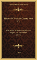 History Of Franklin County, Iowa V1