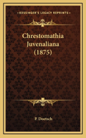 Chrestomathia Juvenaliana (1875)