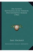 Alteste Mittelenglische Version Der Assumptio Mariae (1902)
