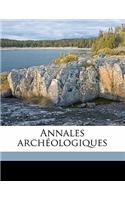 Annales archéologique, Volume 13