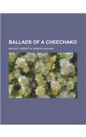 Ballads of a Cheechako: (English)