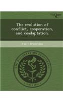 The Evolution of Conflict