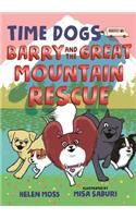 Time Dogs: Barry and the Great Mountain Rescue