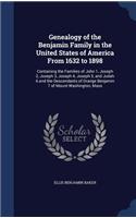 Genealogy of the Benjamin Family in the United States of America From 1632 to 1898